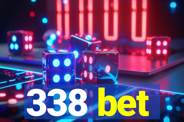 338 bet